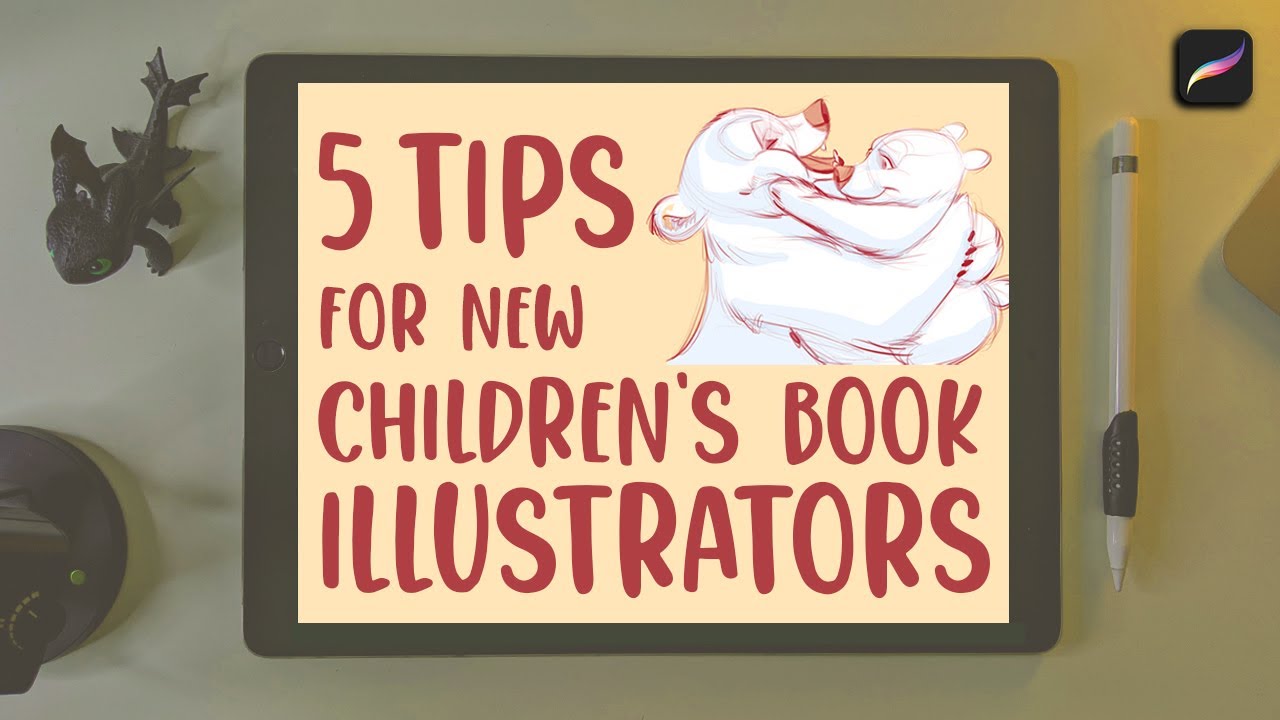 5 Tips For New Children'S Book Illustrators