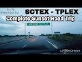 Weekend Road Trip - SCTEX To TPLEX Sunset Road Trip ( Oct 2019 )