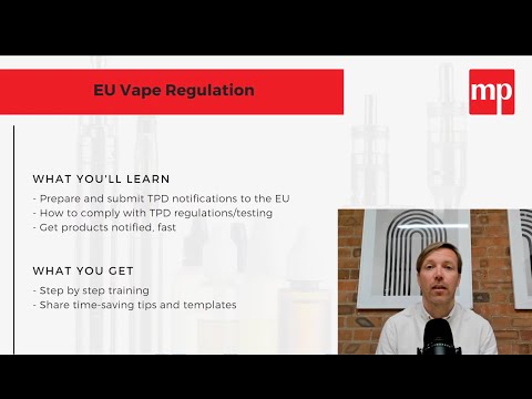 EU Vape Regulation: Learn how to build and submit TPD notifications