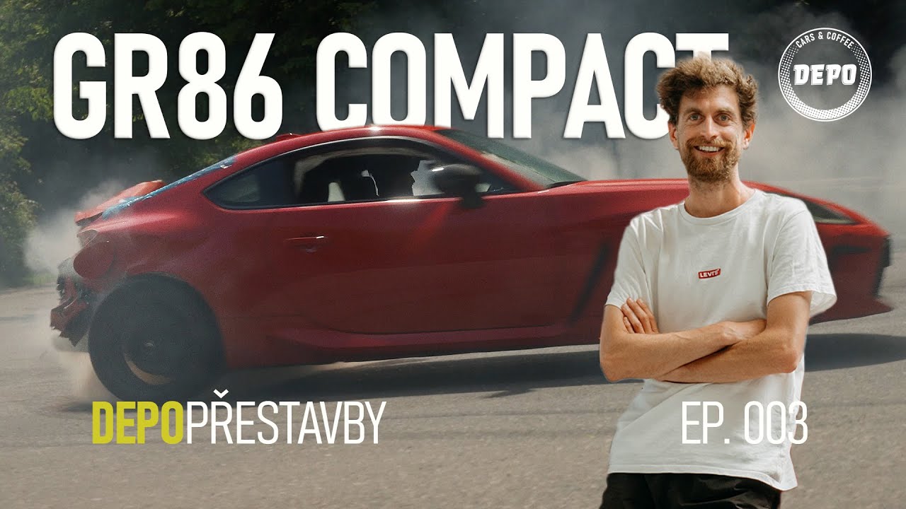 NEJKRATŠÍ PŘÍRŮSTEK DO GARÁŽE | GR86 COMPACT EDITION | DEPO Přestavby Ep. 003