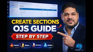 How to Create Sections in OJS | Complete Urdu Tutorial