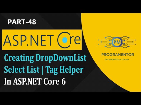 48 | Creating DropDownList In ASP.NET Core 6 | SelectList | Tag Helper | ASP.NET Core (Hindi/Urdu)