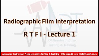 NDT Level 2 - RTFI Lecture 1