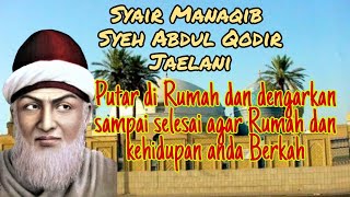 Download Lagu Syair Manaqib Syeh Abdul Qodir Jaelani dengarkan sampai selesai untuk menambah keberkahan hidup anda MP3