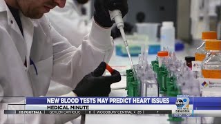 New blood tests may predict heart issues