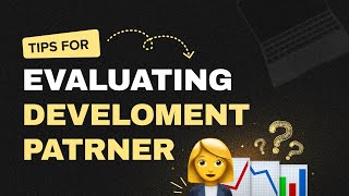 Software Development Partner: The art of evaluating | Building Digital Products