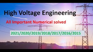High Voltage Engineering Complete Numerical Solved || @jitendra sah || smart study @smartstudy11