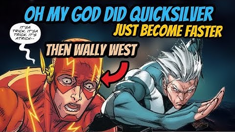 Is Quicksilver becoming faster than the flash?