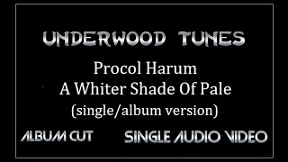 Procol Harum ~ A Whiter Shade Of Pale (single/album version) ~ 1967 ~ Single Audio Video