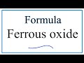 Ferrous Oxide Naming and Charges