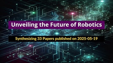AI Frontiers: Robotics Advances 2025-05-19