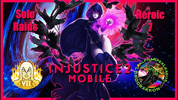 Injustice 2 Mobile | Advent of Chaos Heroic 7 Completed... | Solo Raids | 4.3.1