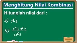 Cara Menghitung Nilai Kombinasi