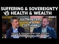 Suffering &amp; Sovereignty vs Health &amp; Wealth | Costi Hinn &amp; Justin Peters - SO4J-TV | Show 4