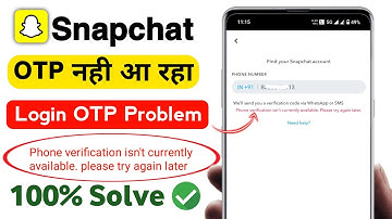 snapchat phone number verification not working | snapchat email verification not working