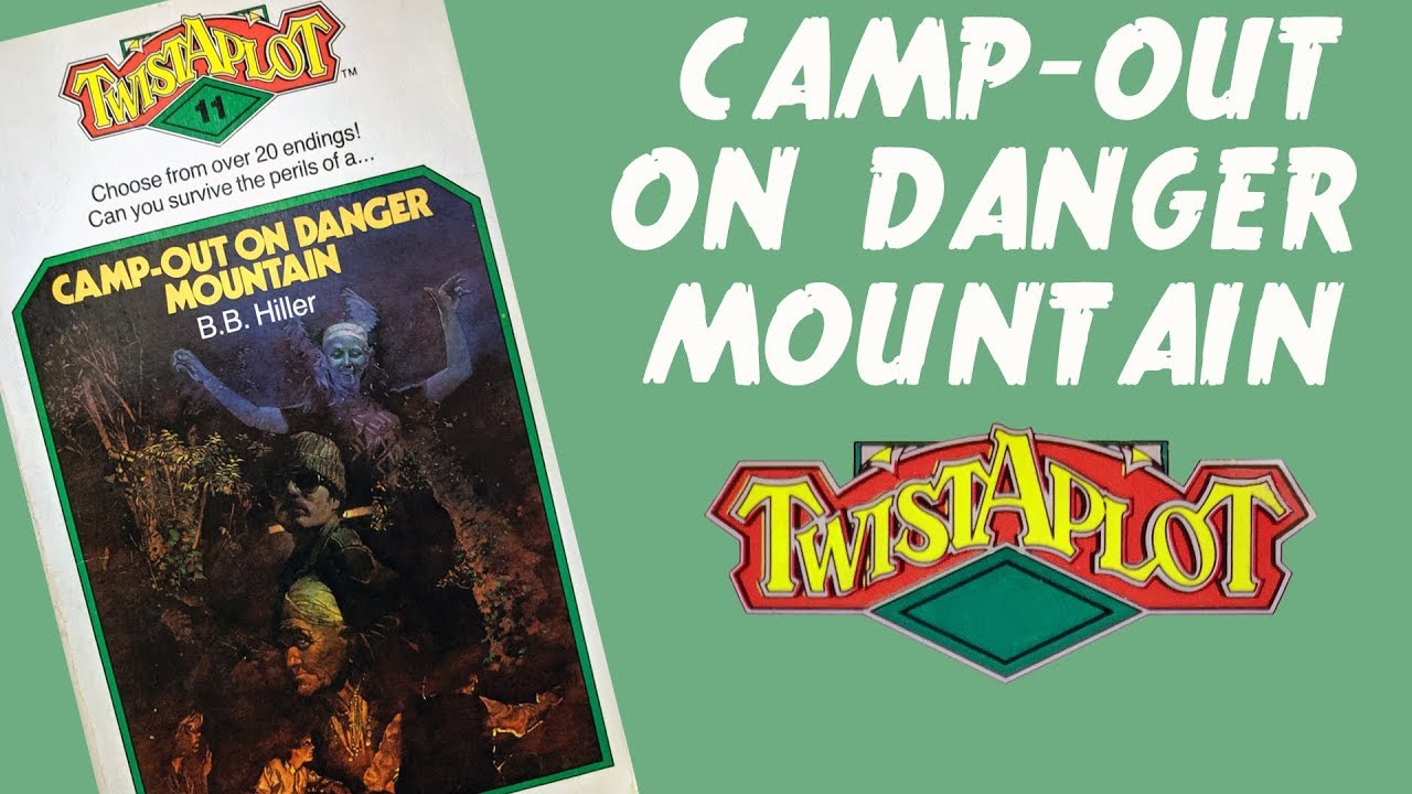 Camp-Out On Danger Mountain - Twistaplot review