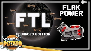 All About Flak! - Faster Than Light - Advanced Edition - Space Strategy Game
