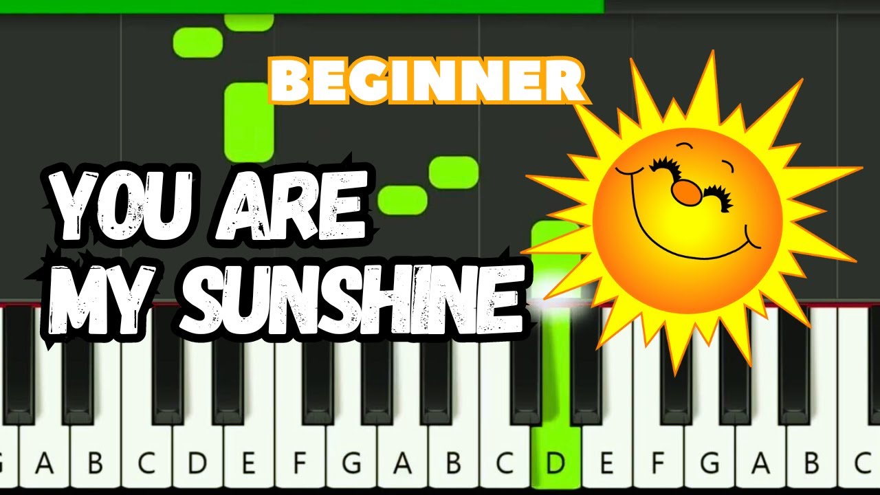 You Are My Sunshine | Easy Beginners Piano Tutorial - YouTube