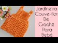 Jardineira de Crochê Couve-flor para Bebê - Passo a Passo - Nanda Nunes