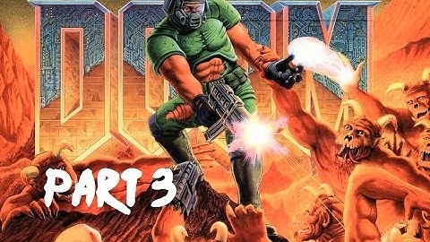 The Ultimate Doom - Knee-Deep in the Dead - Part 3