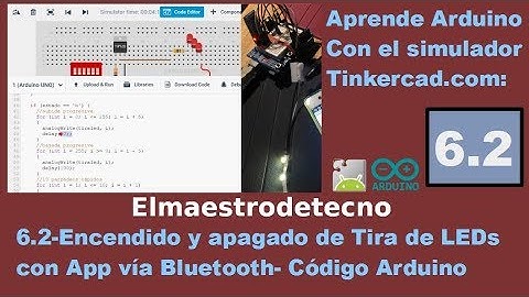 6.2 Control con Arduino, transistor y Bluetooth: Tira de LEDs- Código Arduino