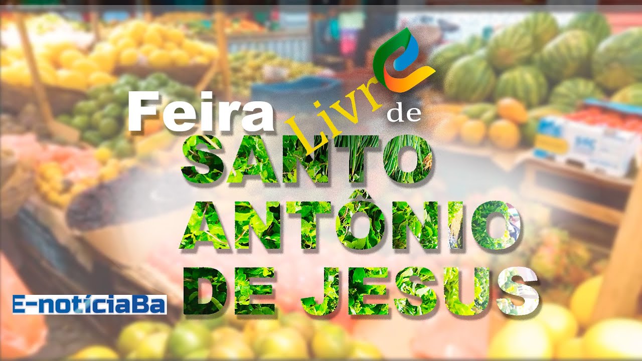 Feira livre de Santo Antôno de Jesus