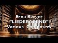 Erna Berger; "LIEDERABEND"; Various Composers
