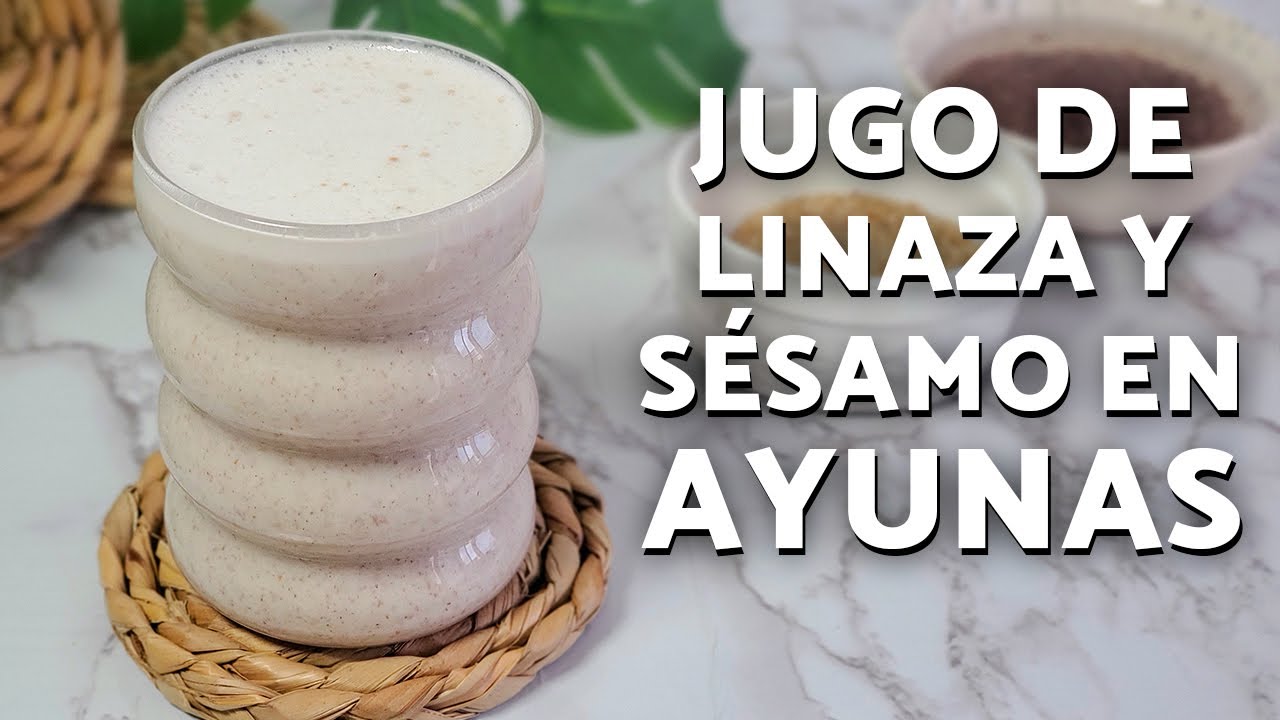 JUGO de LINAZA y SÉSAMO en AYUNAS 💛 
