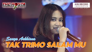 Sasya Arkhisna - Tak Trimo Salam Mu | Dangdut ( Music Video)