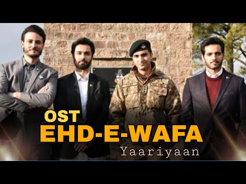 Yaariyaan Ehd-E-Wafa OST