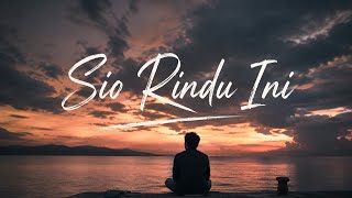 Sio Rindu ini ( video Music) Lentera Rindu 