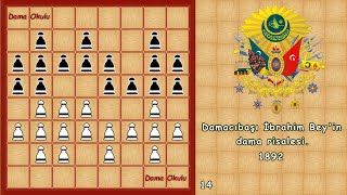 Turkish Checkers | Checkers treatise of Damacıbaşı İbrahim Bey. № 14abc. screenshot 4