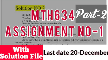 MTH634 Assignment No-1 Part 2 Spring 2020 | MTH 634 Latest Assignment Solution  No-2 Spring 2020