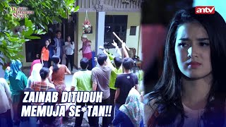 Warga Ingin Mengusir Zainab dari Kampung! I Kun Fayakun ANTV Eps 109 FULL