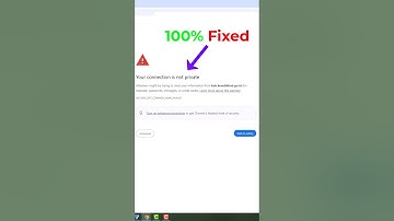 How to fix your connection is not private?|حل مشکل your connection is not private
