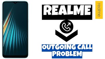How to fix Outgoing Call Problem in Realme || Outgoing Call Not Working