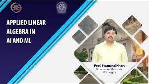 Applied Linear Algebra in AI and ML | Week 0 Quiz | Assignment 0 Solution | NPTEL | SWAYAM 2023