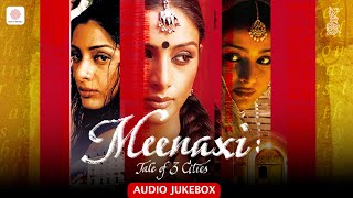 Meenaxi: A Tale Of Three Cities | Audio Jukebox | Tabu | Kunal Kapoor | A. R. Rahman