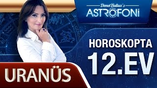 uranus horoskopta 12 ev youtube