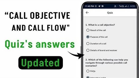 call objective and call flow quiz answers Futwok