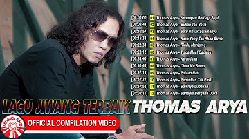 Lagu Jiwang Terbaik ~~ Thomas Arya [Official Compilation Video HD]