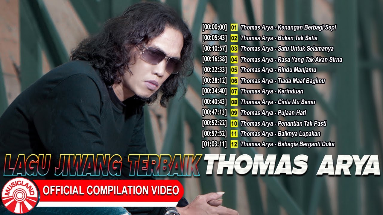 Lagu Jiwang Terbaik ~~ Thomas Arya [Official Compilation Video HD]
