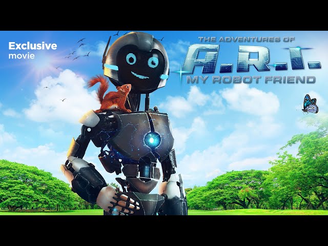 The Adventure of ARI My Robot Friend 2021