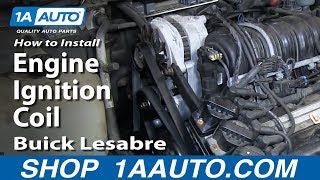 How To Replace Ignition Coil 97-99 Buick Lesabre How To Replace Ignition Coil 97-99 Buick Lesabre