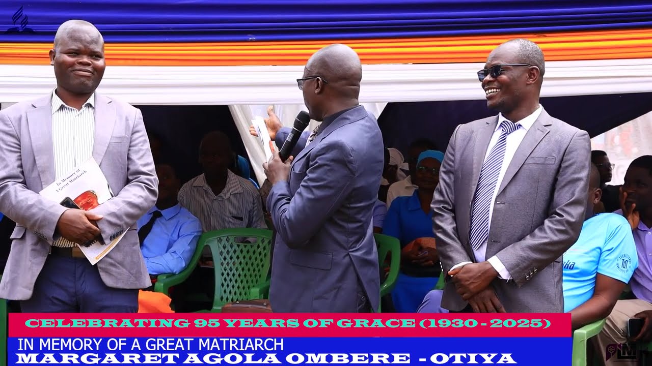 CELEBRATING 95 YEARS OF GRACE || MARGARET AGOLA OMBERE || 2025
