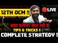 🔴LIVE | OCM COMPLETE STRATEGY|बस इतना कर लो |12TH COMMERCE | Board Exam 2024 | Punch ka Badshah 3.0