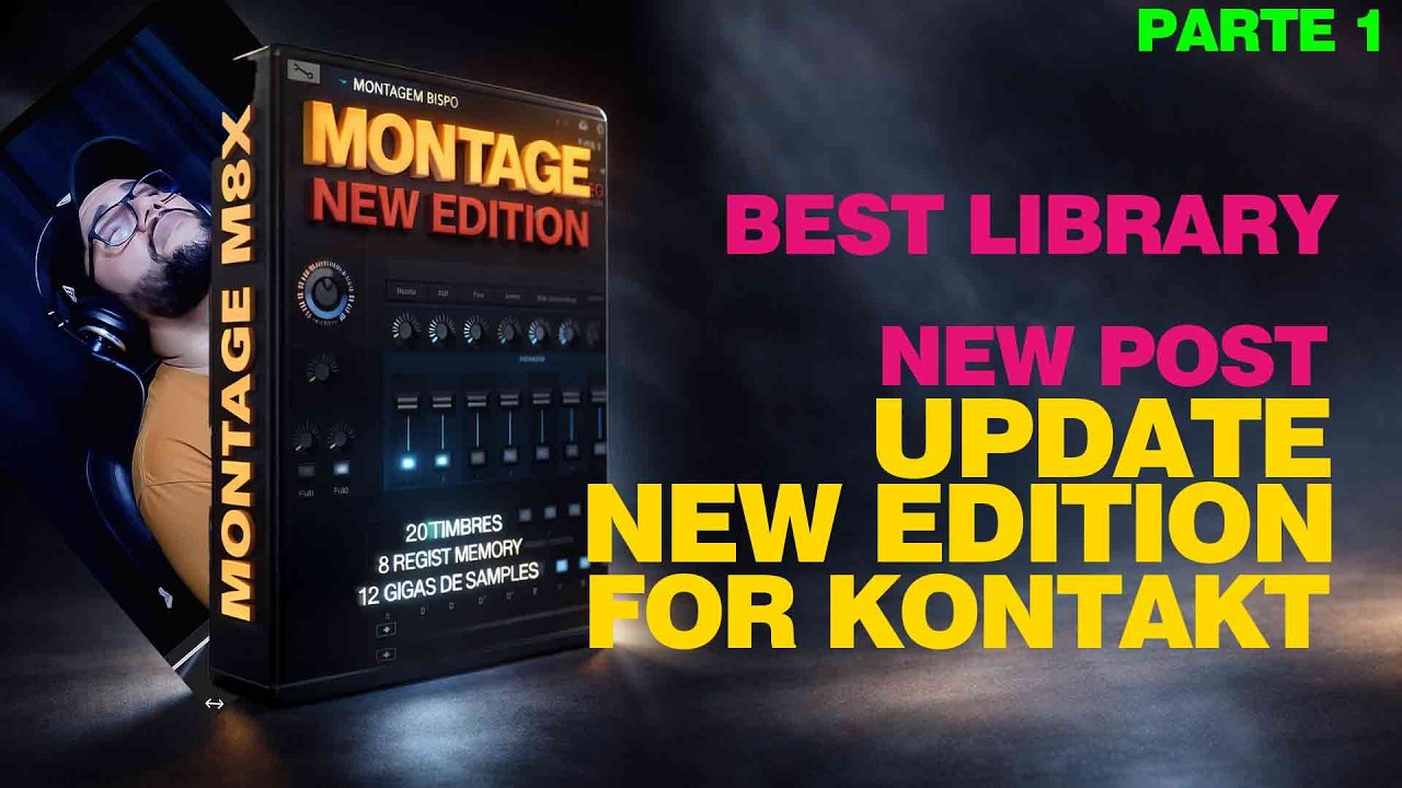 Montage M8x New Edition for Kontakt (Mac/Win)