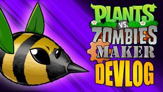 Plants vs. Zombies Maker - Devlog #1