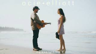 Video thumbnail of "Ocie Elliott - My Everything"