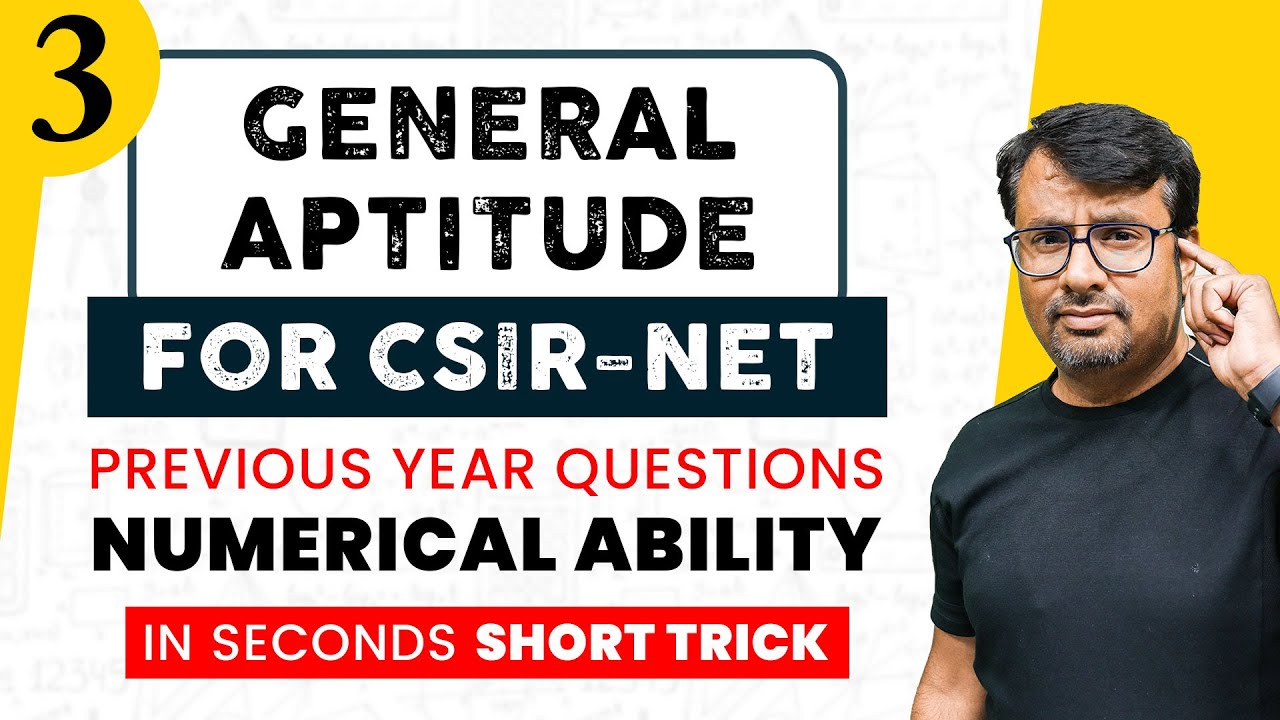 general-aptitude-csir-net-numerical-ability-life-science-chemistry-physics-maths